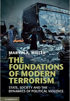 The Foundations of Modern Terrorism: State, Society and the Dynamics of Political Violence